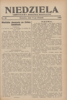 Niedziela : tygodniowy dodatek bezpłatny.1929, nr 32 (11 sierpnia)