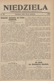 Niedziela : tygodniowy dodatek bezpłatny.1929, nr 33 (18 sierpnia)