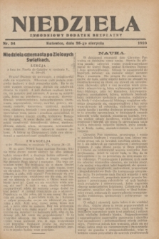 Niedziela : tygodniowy dodatek bezpłatny.1929, nr 34 (25 sierpnia)