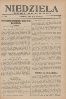 Niedziela : tygodniowy dodatek bezpłatny.1929, nr 35 (1 września)