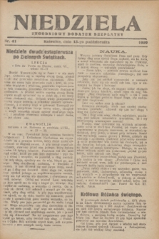Niedziela : tygodniowy dodatek bezpłatny.1929, nr 41 (13 października)