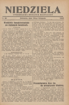 Niedziela : tygodniowy dodatek bezpłatny.1929, nr 45 (10 listopada)