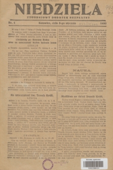 Niedziela : tygodniowy dodatek bezpłatny.1930, nr 1 (5 stycznia)