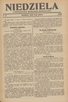 Niedziela : tygodniowy dodatek bezpłatny.1930, nr 9 (2 marca)