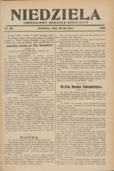 Niedziela : tygodniowy dodatek bezpłatny.1930, nr 28 (20 lipca)