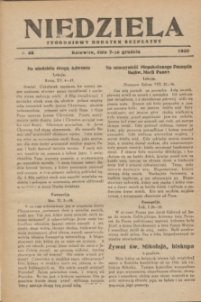 Niedziela : tygodniowy dodatek bezpłatny.1930, nr 48 (7 grudnia)