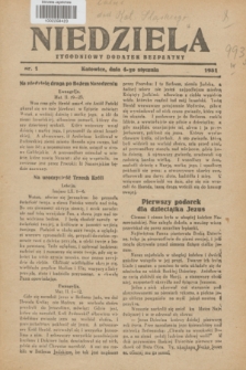 Niedziela : tygodniowy dodatek bezpłatny.1931, nr 1 (4 stycznia)