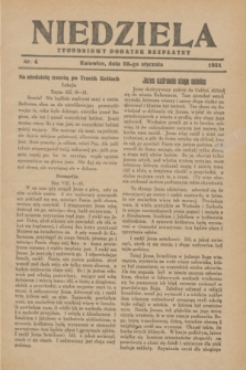Niedziela : tygodniowy dodatek bezpłatny.1931, nr 4 (25 stycznia)