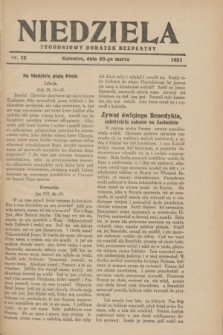 Niedziela : tygodniowy dodatek bezpłatny.1931, nr 12 (22 marca)