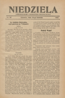 Niedziela : tygodniowy dodatek bezpłatny.1931, nr 15 (12 kwietnia)