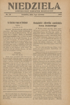 Niedziela : tygodniowy dodatek bezpłatny.1931, nr 23 (7 czerwca)