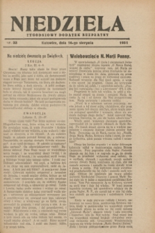 Niedziela : tygodniowy dodatek bezpłatny.1931, nr 33 (16 sierpnia)