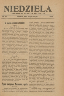 Niedziela : tygodniowy dodatek bezpłatny.1931, nr 34 (23 sierpnia)