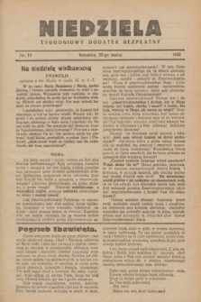 Niedziela : tygodniowy dodatek bezpłatny.1932, nr 12 (27 marca)