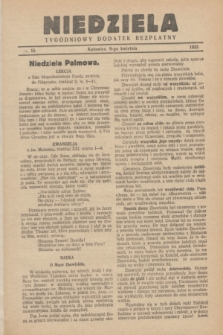 Niedziela : tygodniowy dodatek bezpłatny.1933, nr 15 (9 kwietnia)