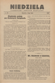 Niedziela : tygodniowy dodatek bezpłatny.1933, nr 29 (16 lipca)