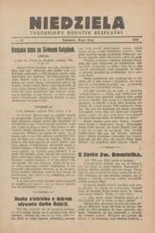 Niedziela : tygodniowy dodatek bezpłatny.1933, nr 31 (30 lipca)