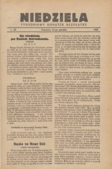Niedziela : tygodniowy dodatek bezpłatny.1933, nr 53 (31 grudnia)