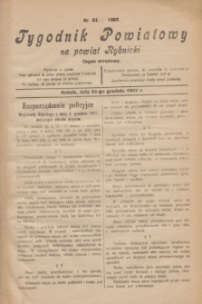 Tygodnik Powiatowy na powiat Rybnicki : organ urzędowy.1927, nr 51 (23 grudnia)
