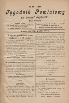 Tygodnik Powiatowy na powiat Rybnicki : organ urzędowy.1927, nr 52 (30 grudnia)