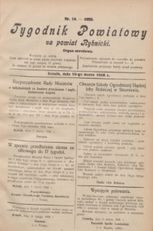 Tygodnik Powiatowy na powiat Rybnicki : organ urzędowy.1928, nr 10 (10 marca)