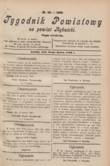 Tygodnik Powiatowy na powiat Rybnicki : organ urzędowy.1928, nr 12 (24 marca)