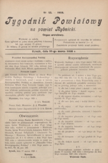 Tygodnik Powiatowy na powiat Rybnicki : organ urzędowy.1928, nr 13 (31 marca)