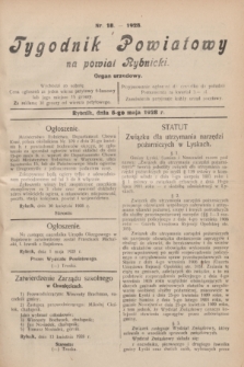 Tygodnik Powiatowy na powiat Rybnicki : organ urzędowy.1928, nr 18 (5 maja)