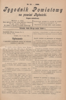 Tygodnik Powiatowy na powiat Rybnicki : organ urzędowy.1928, nr 21 (26 maja)