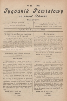 Tygodnik Powiatowy na powiat Rybnicki : organ urzędowy.1928, nr 22 (2 czerwca)