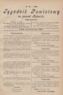 Tygodnik Powiatowy na powiat Rybnicki : organ urzędowy.1928, nr 30 (28 lipca)