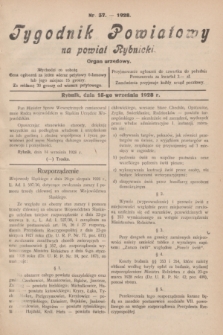 Tygodnik Powiatowy na powiat Rybnicki : organ urzędowy.1928, nr 37 (15 września)