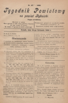 Tygodnik Powiatowy na powiat Rybnicki : organ urzędowy.1928, nr 47 (24 listopada)