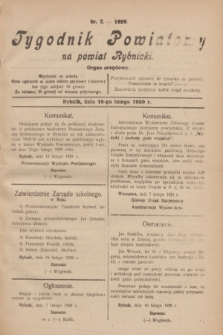 Tygodnik Powiatowy na powiat Rybnicki : organ urzędowy.1929, nr 7 (16 lutego)