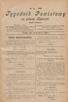 Tygodnik Powiatowy na powiat Rybnicki : organ urzędowy.1929, nr 11 (16 marca)