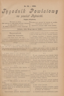Tygodnik Powiatowy na powiat Rybnicki : organ urzędowy.1929, nr 12 (23 marca)