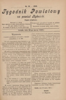 Tygodnik Powiatowy na powiat Rybnicki : organ urzędowy.1929, nr 13 (30 marca)