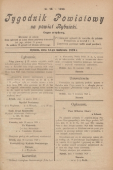 Tygodnik Powiatowy na powiat Rybnicki : organ urzędowy.1929, nr 15 (13 kwietnia)