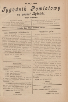 Tygodnik Powiatowy na powiat Rybnicki : organ urzędowy.1929, nr 24 (15 czerwca)
