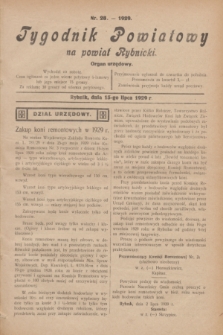Tygodnik Powiatowy na powiat Rybnicki : organ urzędowy.1929, nr 28 (13 lipca)