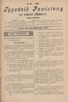 Tygodnik Powiatowy na powiat Rybnicki : organ urzędowy.1929, nr 40 (5 października)