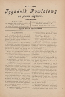 Tygodnik Powiatowy na powiat Rybnicki : organ urzędowy.1930, nr 17 (26 kwietnia)