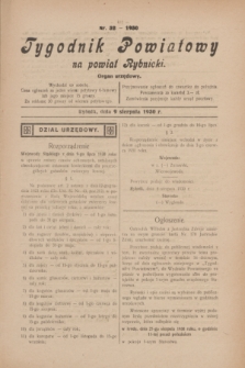 Tygodnik Powiatowy na powiat Rybnicki : organ urzędowy.1930, nr 32 (9 sierpnia)