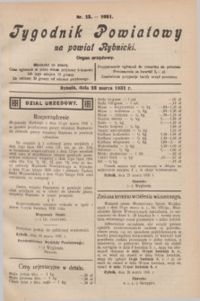 Tygodnik Powiatowy na powiat Rybnicki : organ urzędowy.1931, nr 13 (28 marca)