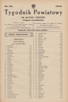 Tygodnik Powiatowy na powiat rybnicki : organ urzędowy.1932, nr 29 (23 lipca)