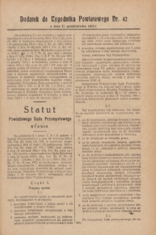 Dodatek do Tygodnika Powiatowego nr 42.1932, (22 października)