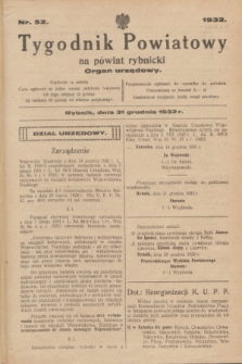 Tygodnik Powiatowy na powiat rybnicki : organ urzędowy.1932, nr 52 (31 grudnia)