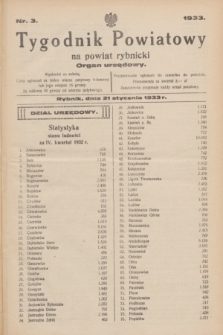 Tygodnik Powiatowy na powiat rybnicki : organ urzędowy.1933, nr 3 (21 stycznia)