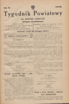 Tygodnik Powiatowy na powiat rybnicki : organ urzędowy.1933, nr 8 (25 lutego)