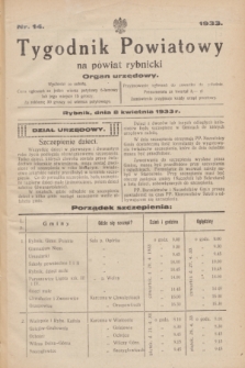 Tygodnik Powiatowy na powiat rybnicki : organ urzędowy.1933, nr 14 (8 kwietnia)